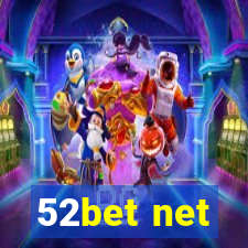 52bet net